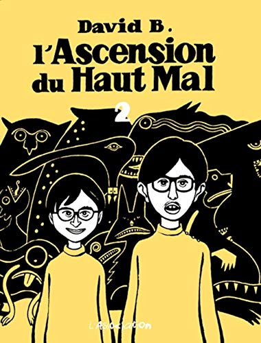 jaquette album L'ascension Du Haut Mal Tome 2