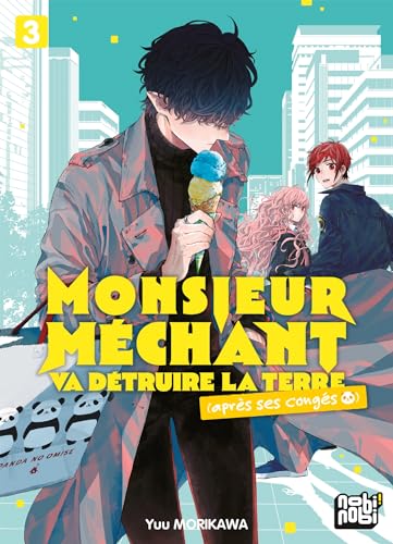 jaquette album Monsieur Méchant va détruire la terre (après ses congés) - Tome 3