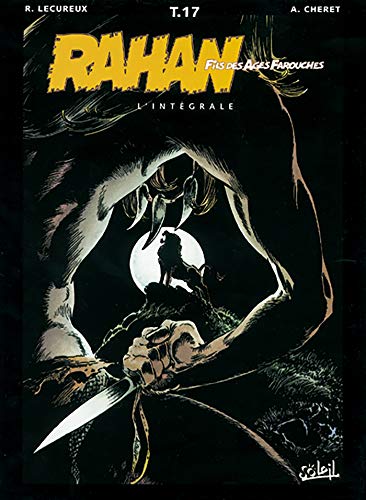 jaquette album Rahan L'intégrale Tome 17