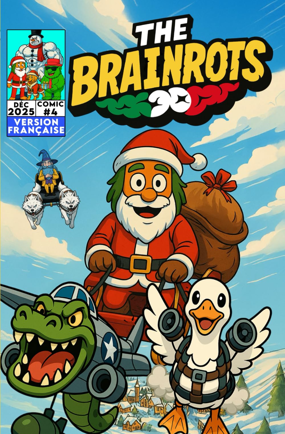 jaquette album THE BRAINROTS #4 – Numéro Quatre - [Version Française] La bande dessinée des personnages Italian Brainrot - ( Édition Spéciale de Noël ! ): 4 ... Dessinée en Français [Couverture Noël A]