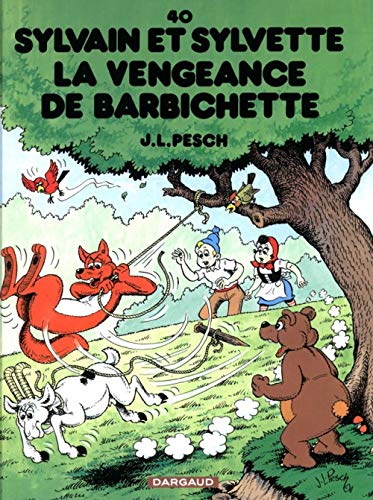 jaquette album Sylvain Et Sylvette Tome 40 - La Vengeance De Barbichette