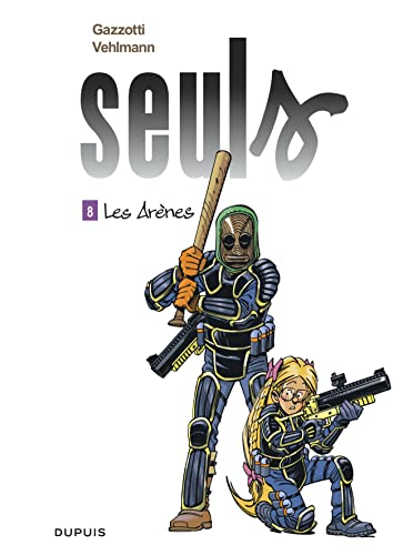 jaquette album Seuls Tome 8 - Les Arènes
