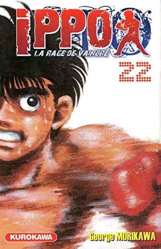 jaquette album Ippo - Saison 1 - La rage de vaincre - Tome 22 : 3ème round : le début de la contre-attaque de Date !