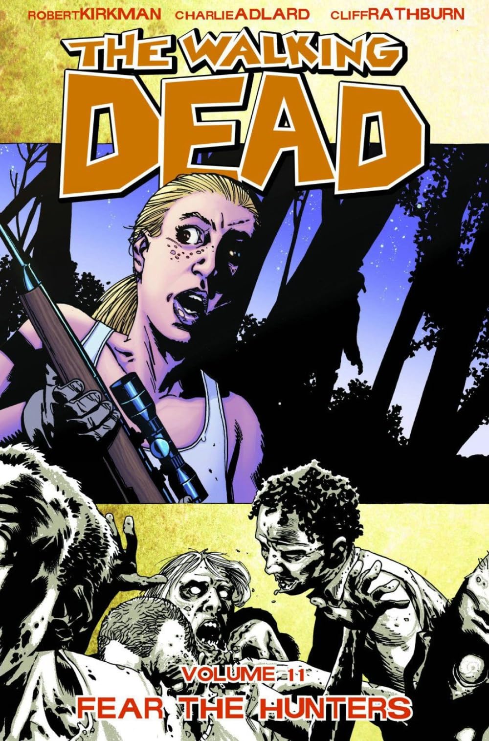jaquette album The Walking Dead Volume 11: Fear The Hunters.