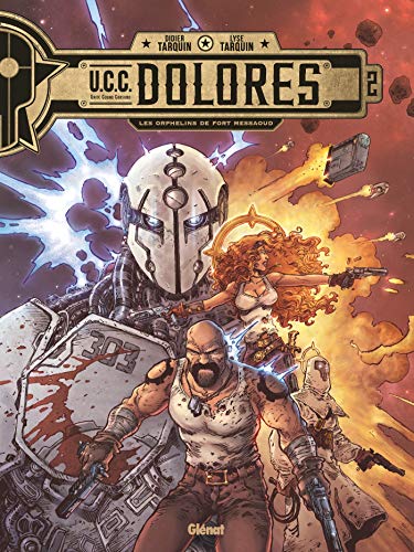 jaquette album Ucc Dolores Tome 2 - Les Orphelins De Fort Messaoud
