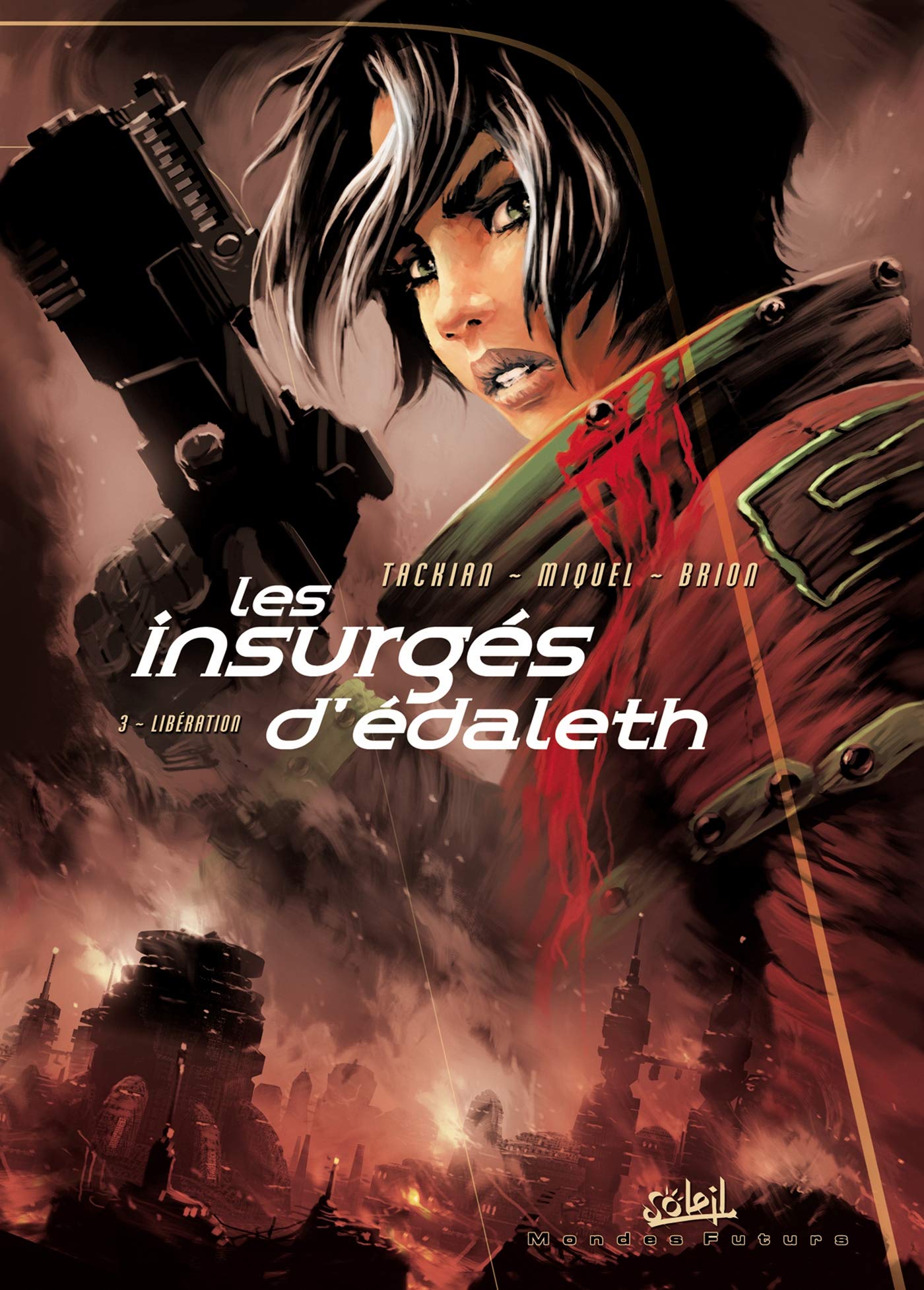 jaquette album Les Insurgés d'Édaleth T03: Libération