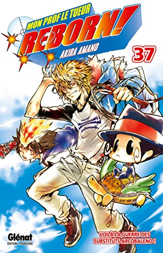 jaquette album Reborn! - Tome 37 : Voilà la guerre des suppléants Arcobaleno !