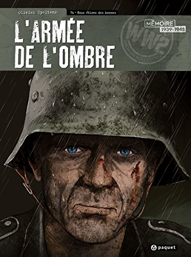 jaquette album L'armée De L'ombre Tome 4 - Nous Étions Des Hommes