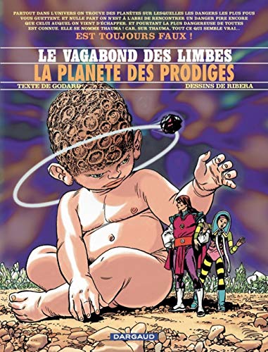 jaquette album Le Vagabond Des Limbes Tome 31 - La Planète Des Prodiges