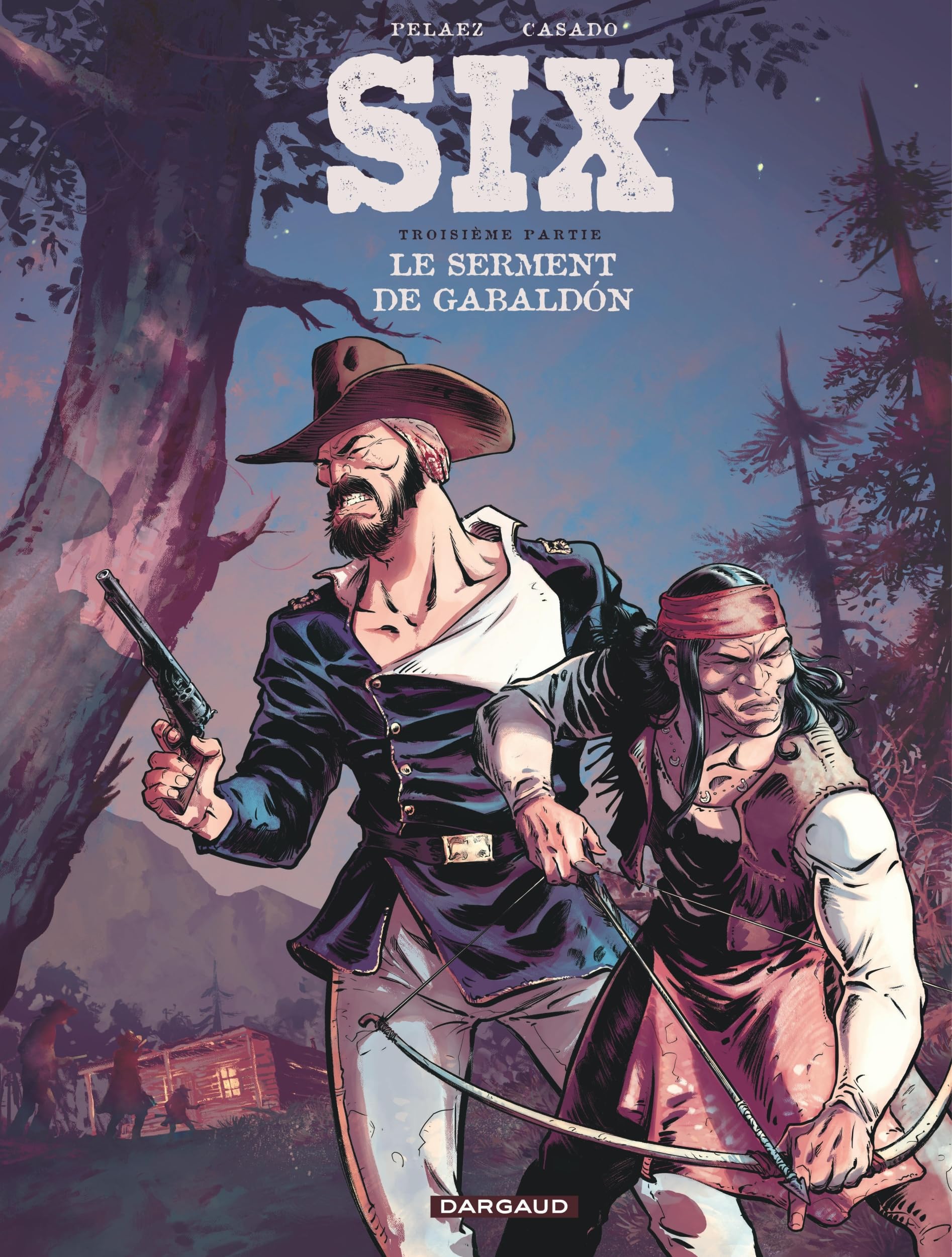 jaquette album Six - Tome 3 - Le serment de Gabaldón