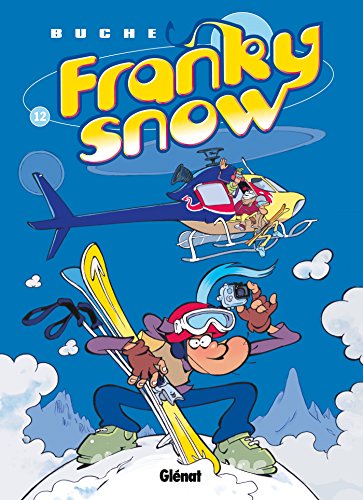 jaquette album Franky Snow Tome 12 - L'effet Papillon