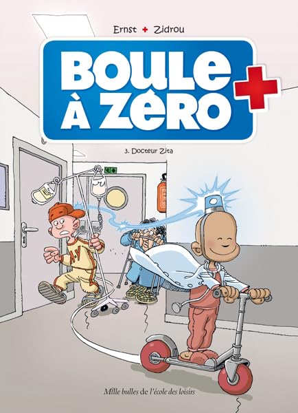 jaquette album Boule à zéro - Tome 3 - Docteur Zita