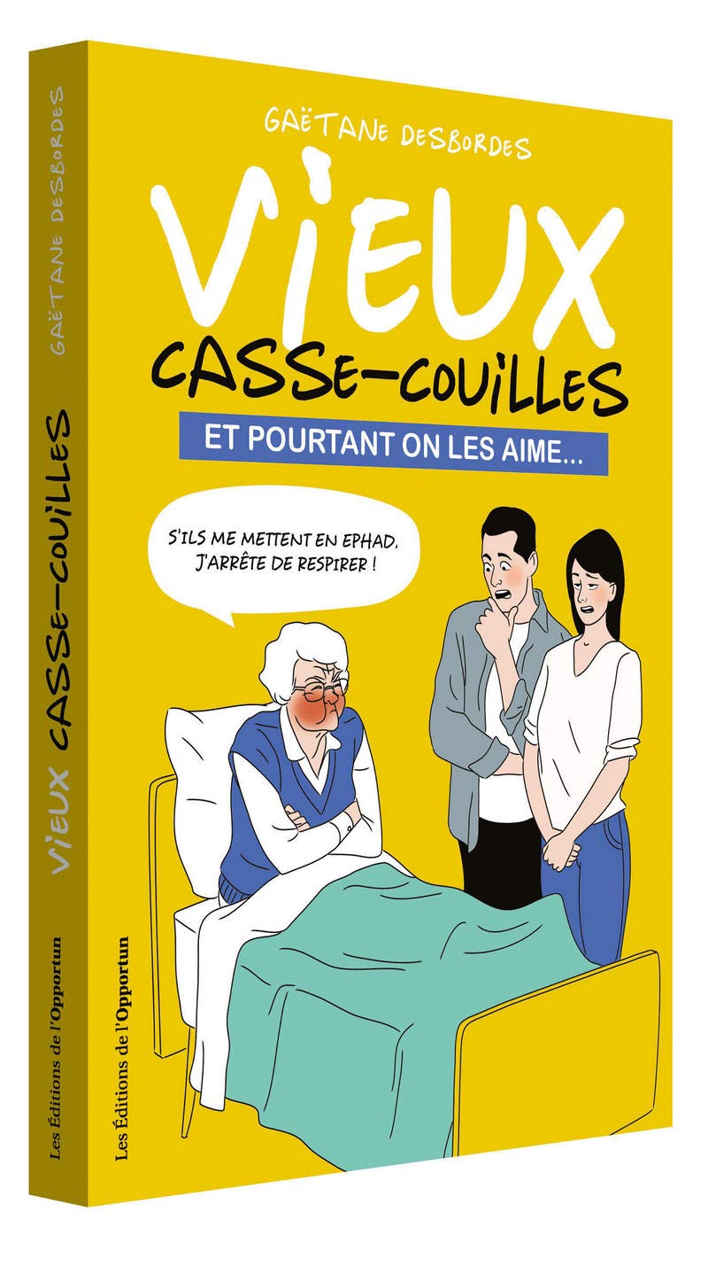 jaquette album Vieux casse-couilles - Et pourtant on les aime...