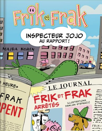 jaquette album Frik Et Frak - Inspecteur Jojo Au Rapport !