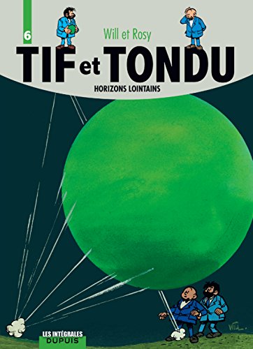 jaquette album Tif Et Tondu Intégrale Tome 6 - Horizons Lointains