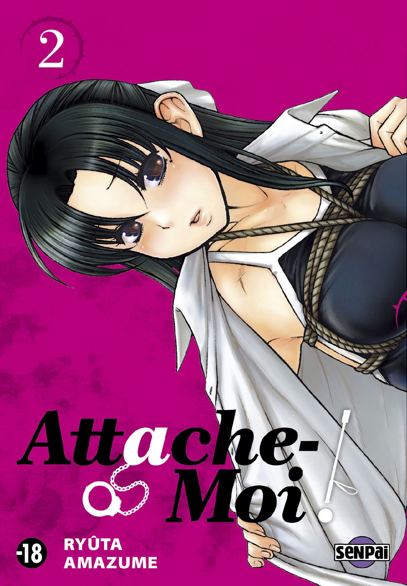 jaquette livre Attache-Moi ! T02