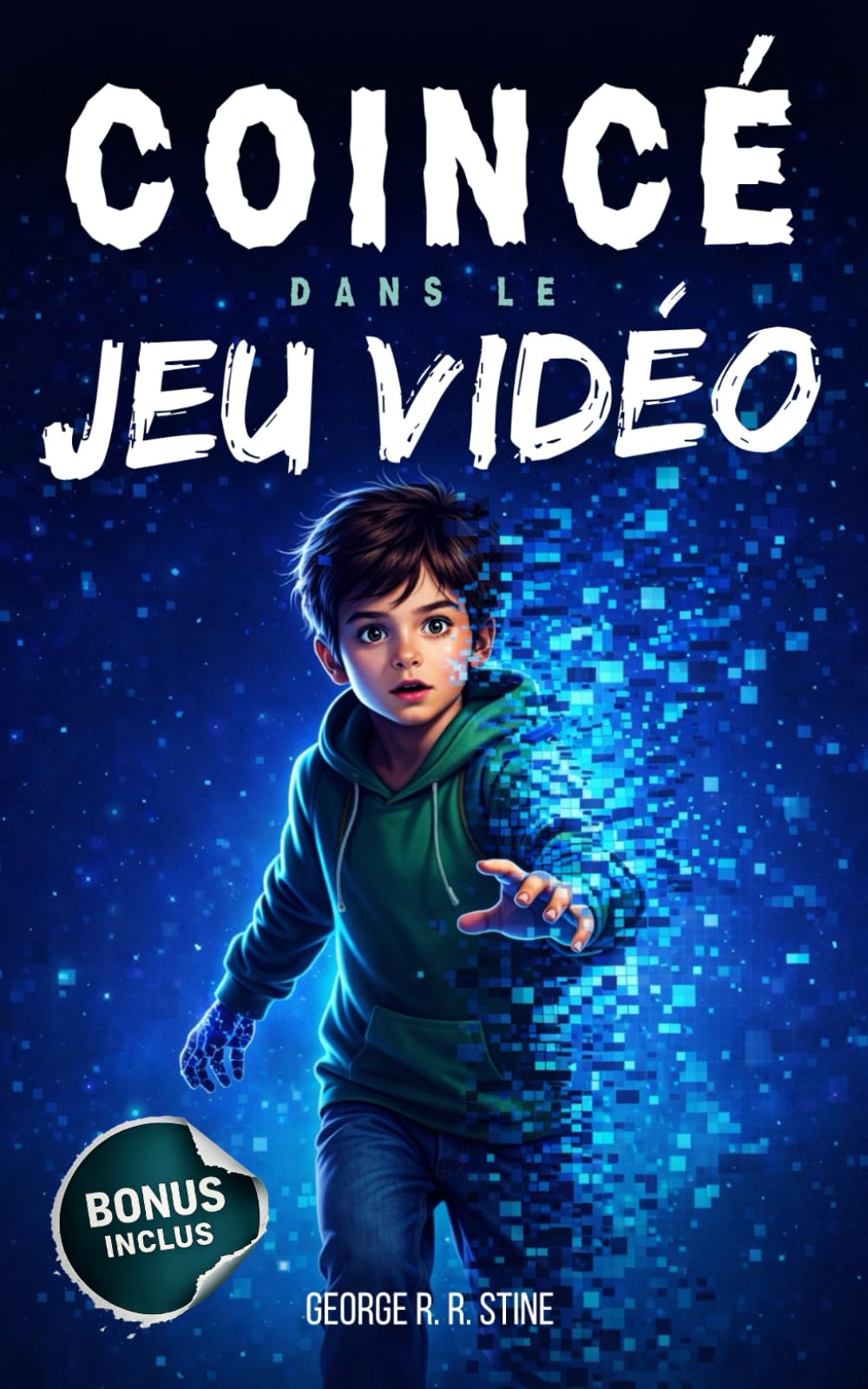 jaquette album Coincé dans le jeu vidéo: Roman à partir de 8 ans pour adolescents et enfants fan de consoles et d'ordinateurs