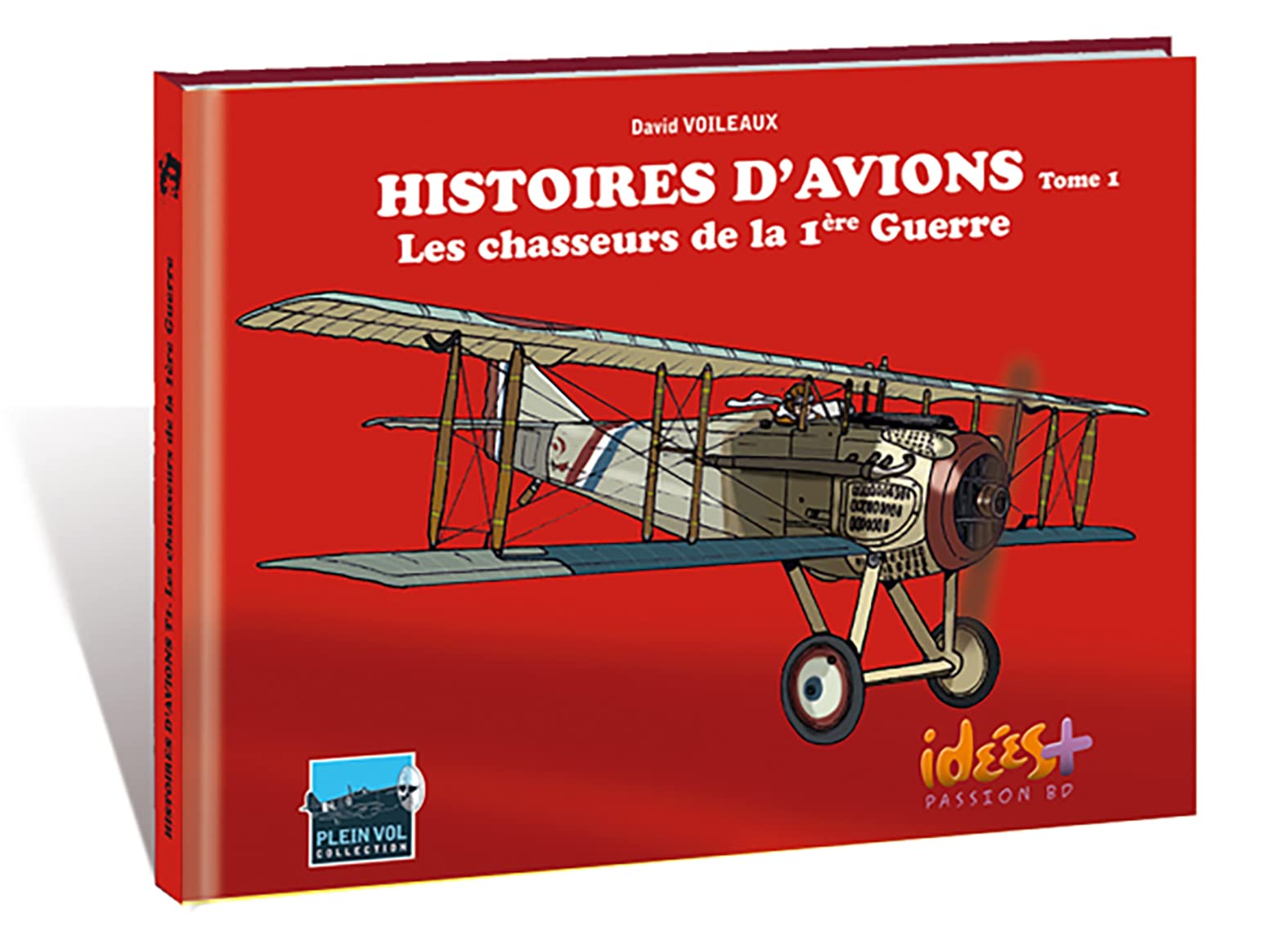jaquette album Histoires d'avion - Tome 1 - Les chasseurs de la 1ère Guerre