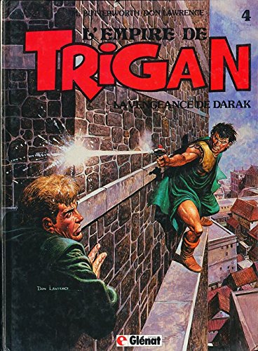 jaquette album L'empire De Trigan Tome 4 - Colonnie - I.E./Colonie En Révolte - Une Ville Sans Mémoire - La Vengeance De Darak