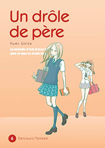jaquette album Drôle de Père (un) - Tome 6