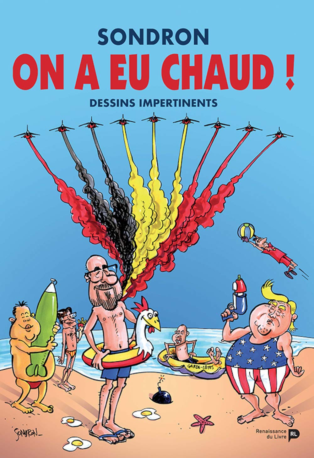 jaquette livre On a eu chaud : Dessins impertinents VIII