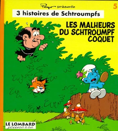 Les malheurs du Schtroumpf coquet