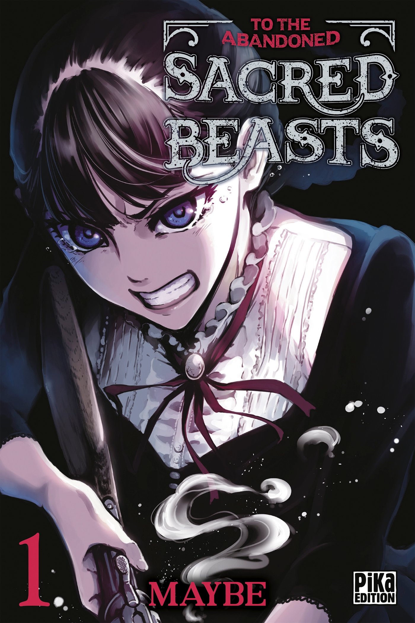 Univers To the Abandoned Sacred Beasts