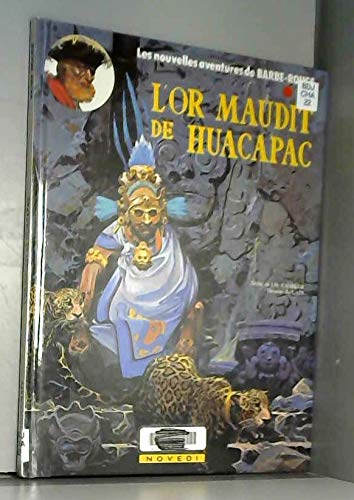 L'Or Maudit De Huacapac