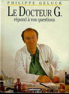 Le docteur g repond a vos questions (+1cd)
