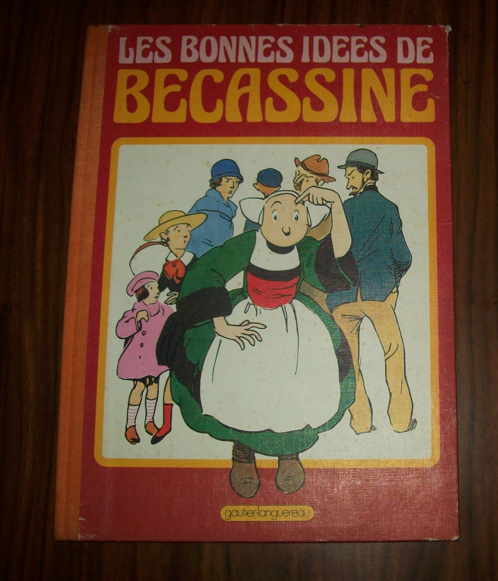 Les bonnes idées de Bécassine, tome 16