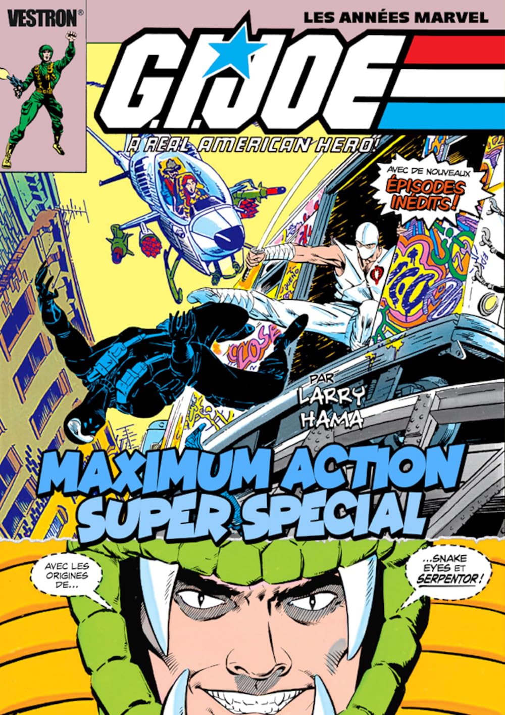 G.I. JOE a real American Hero - Maximum Action - Super Spécial - Les années Marvel
