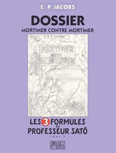 Blake et Mortimer, tome 2 : Les 3 formules du professeur Sato (crayonnés)