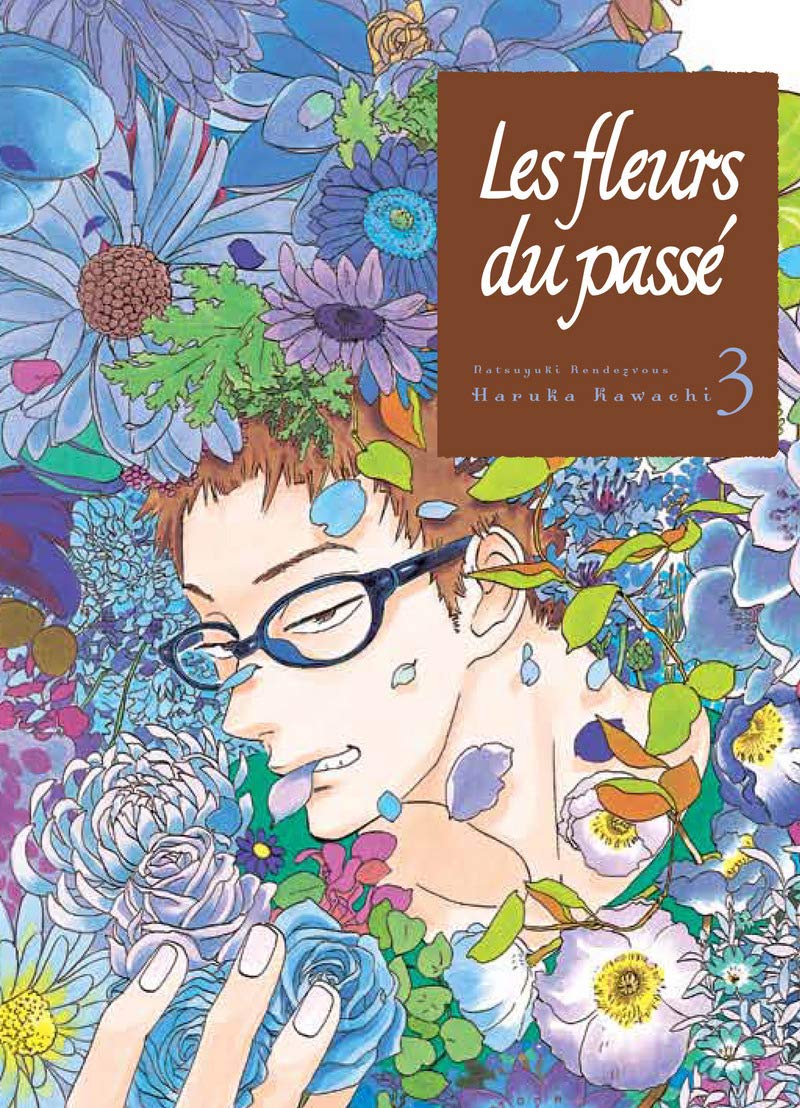 Les fleurs du passé