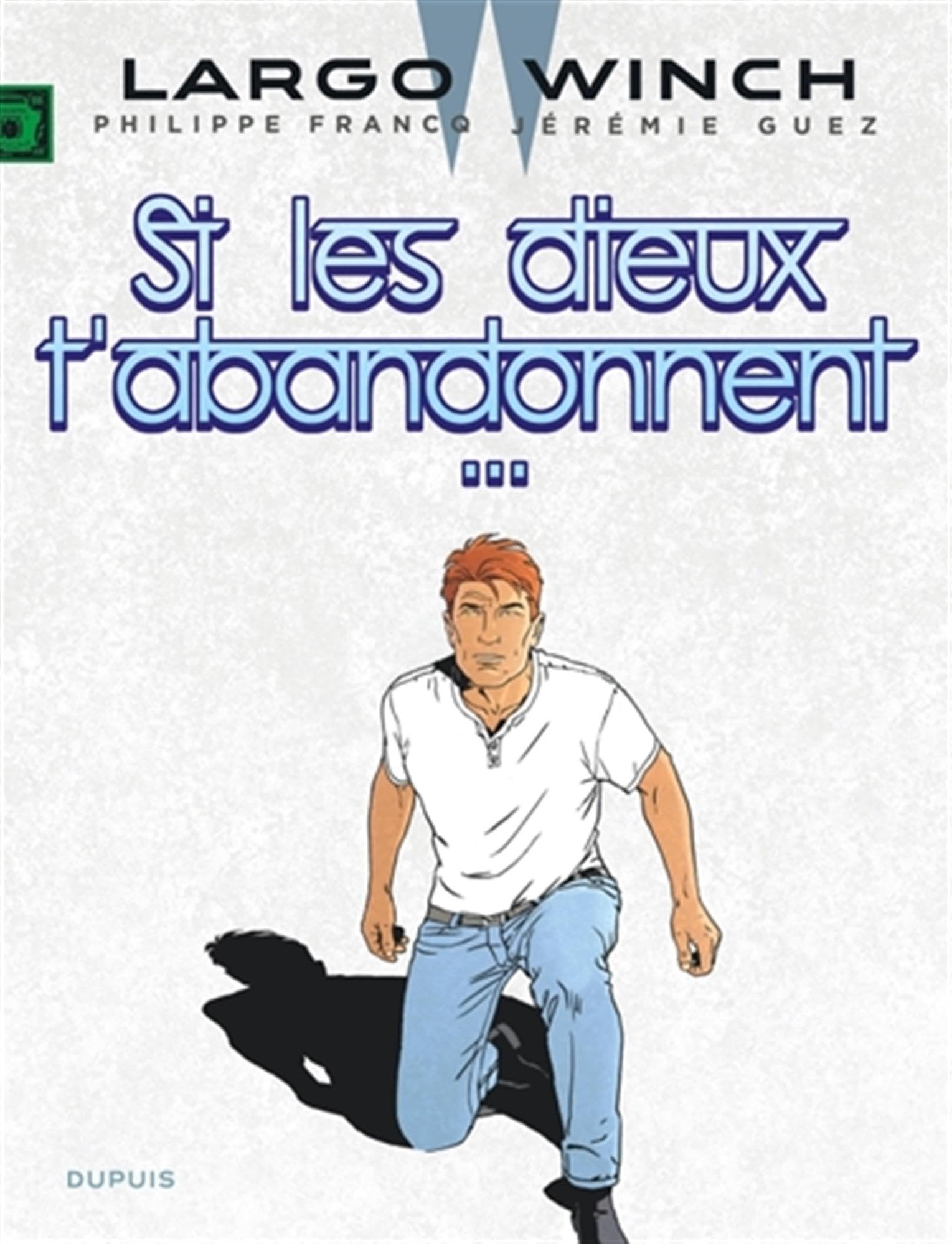 Si les dieux t'abandonnent...