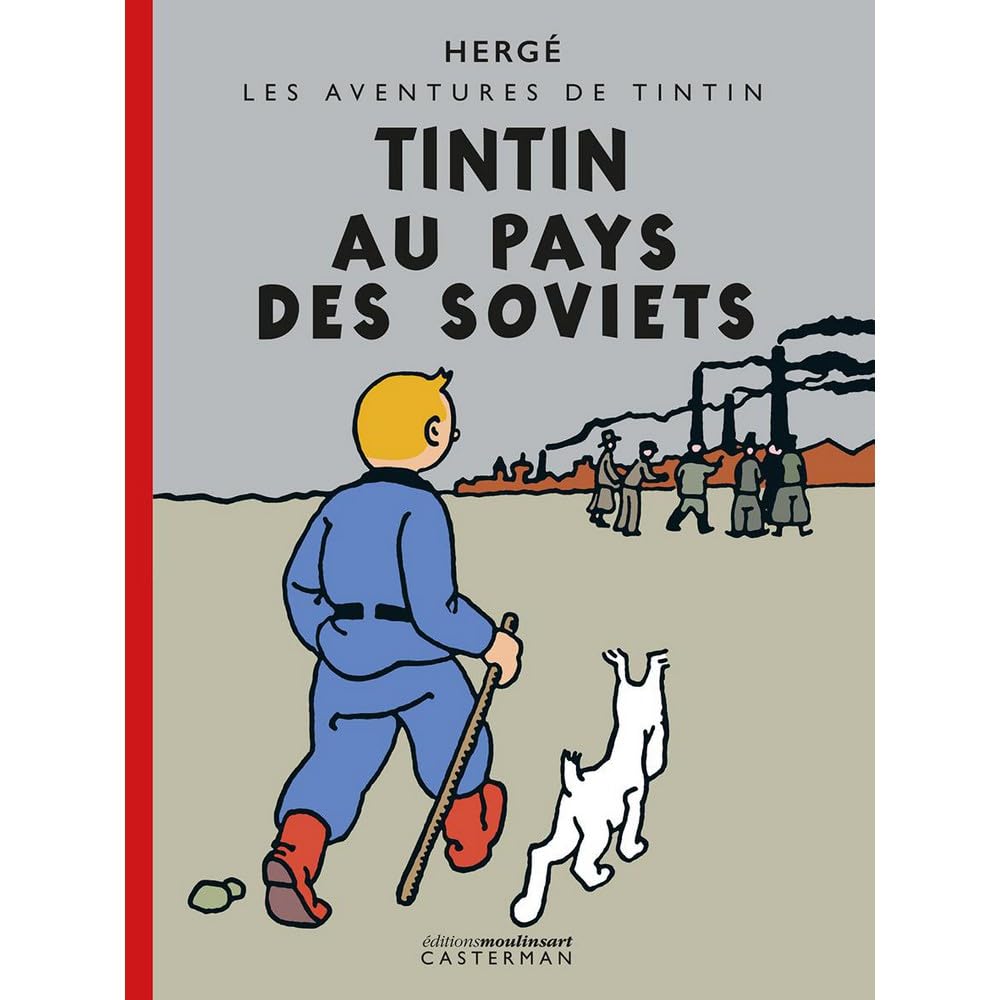 Tintin au pays des Soviets: Édition Petit Vingtième colorisée