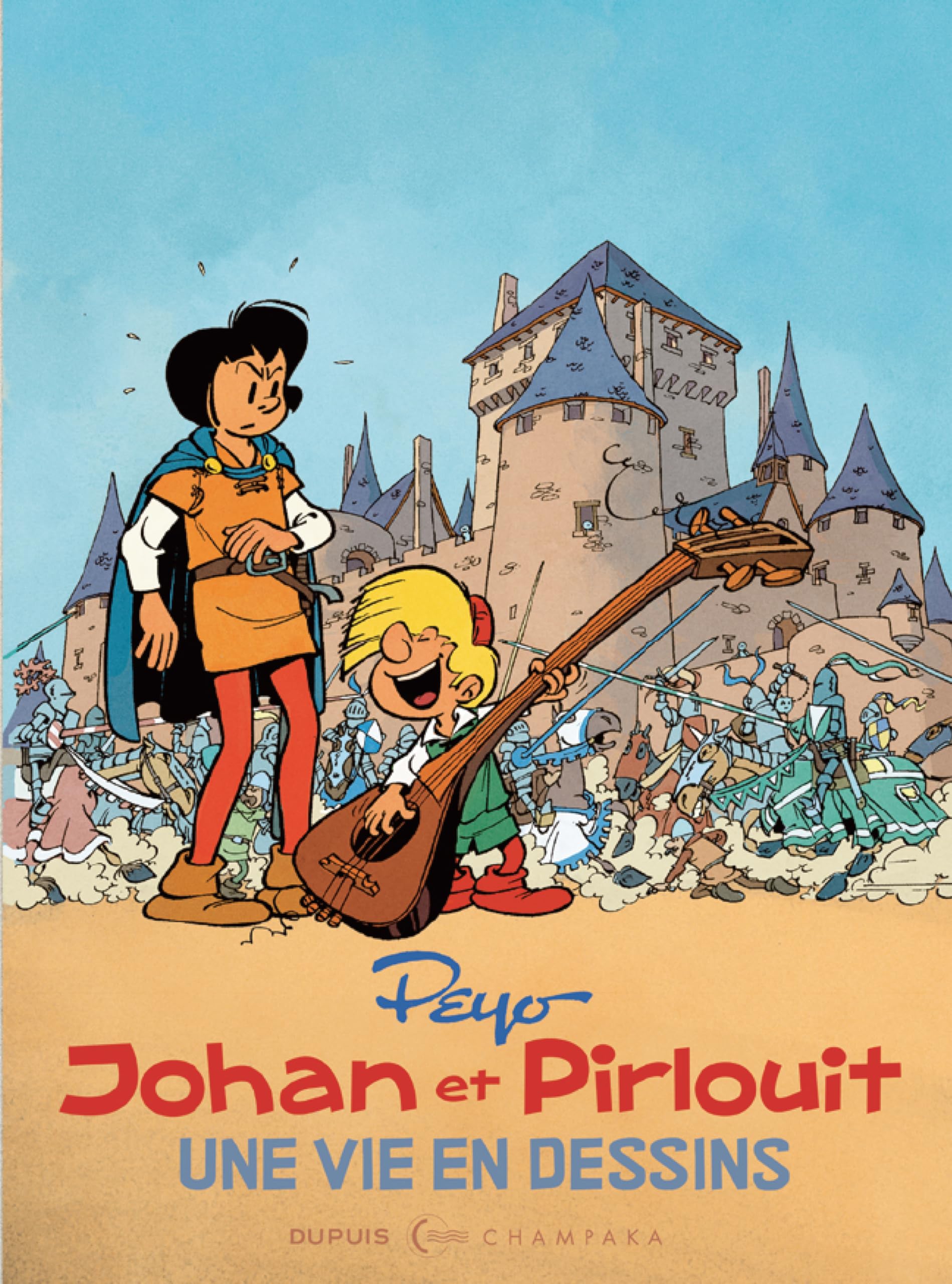 Une vie en dessins - Peyo Johan et Pirlouit