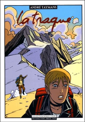 La traque
