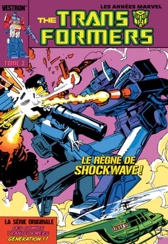 Le Règne De Shockwave !