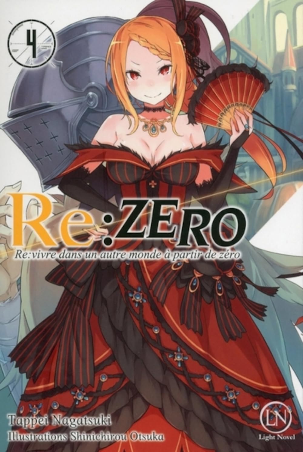 RE:ZERO - Re:vivre dans un autre monde à partir de zéro -
