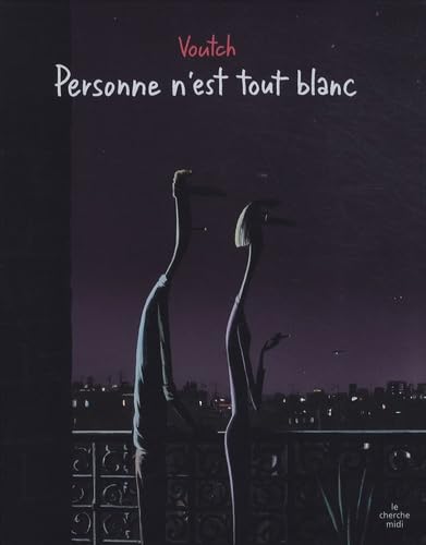 Personne n'est tout blanc