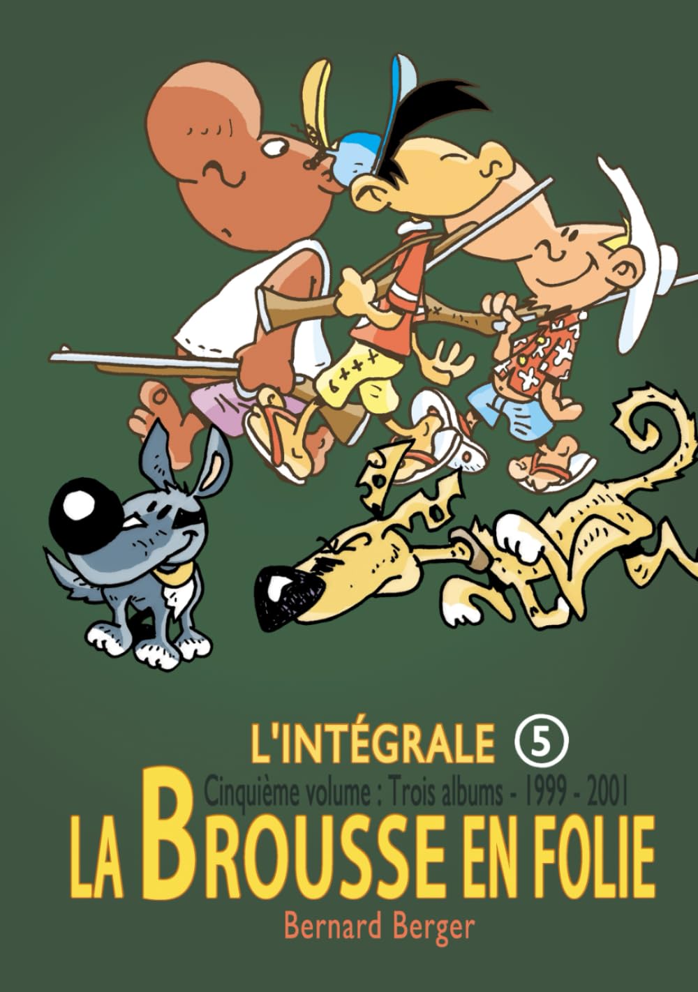 La Brousse en Folie : Intégrale 5