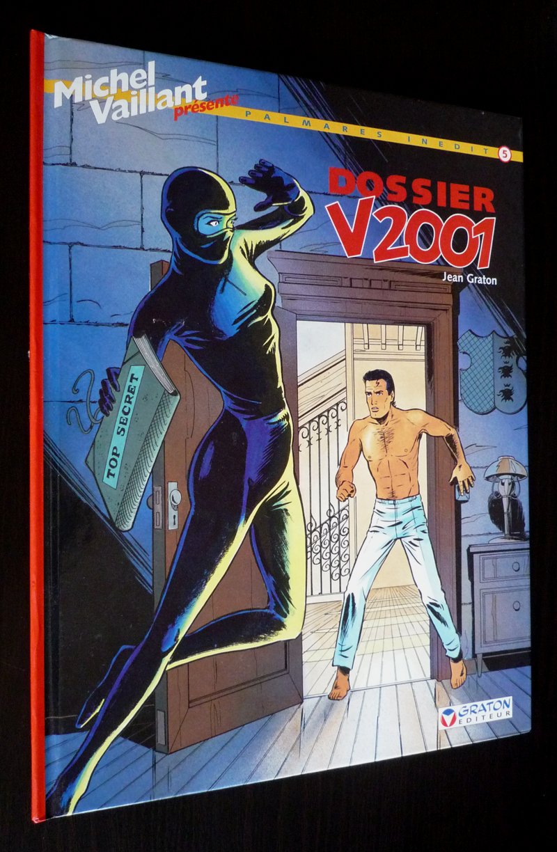 Palmarès inédit, tome 5 : Dossier V 2001