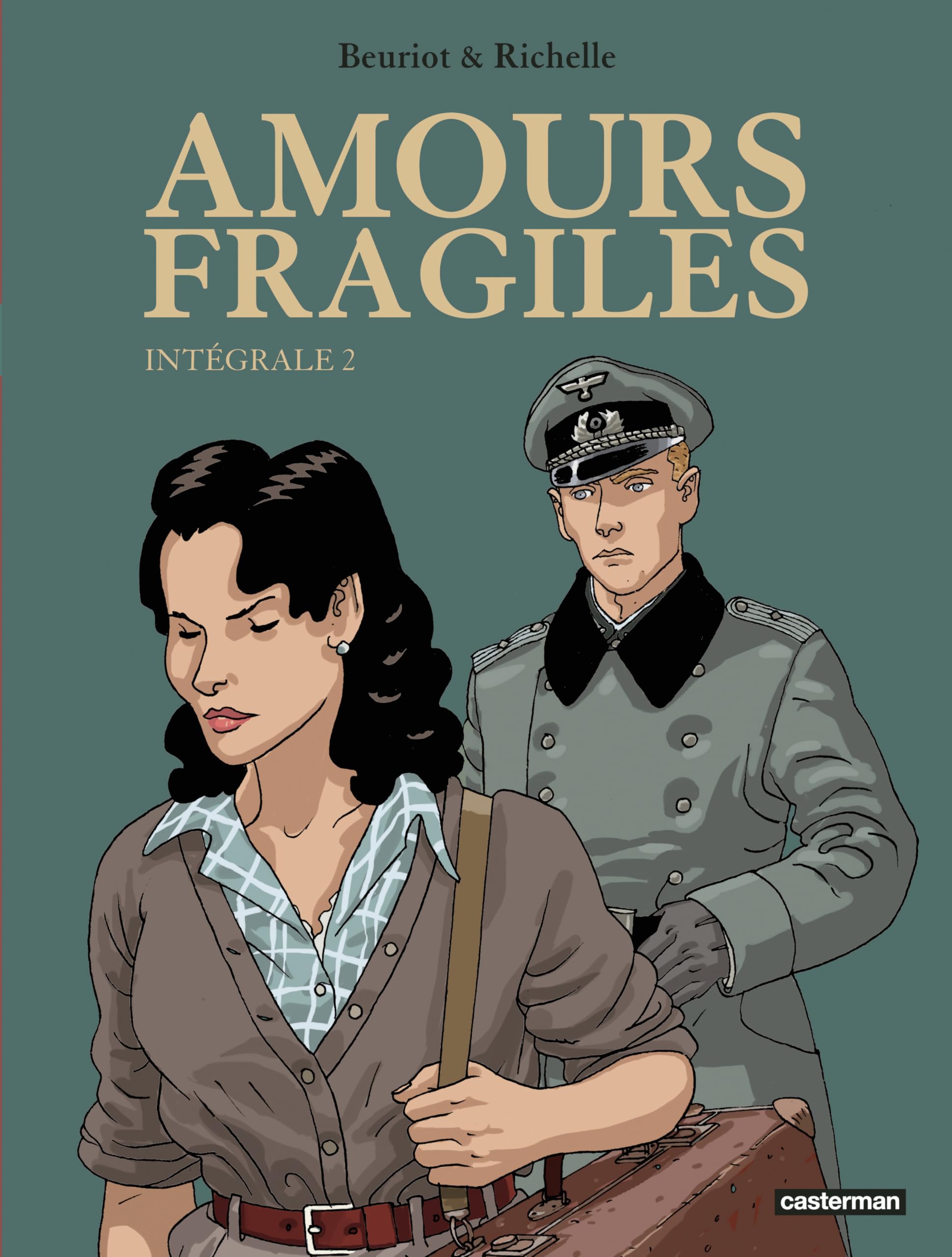 Amours fragiles Intégrale