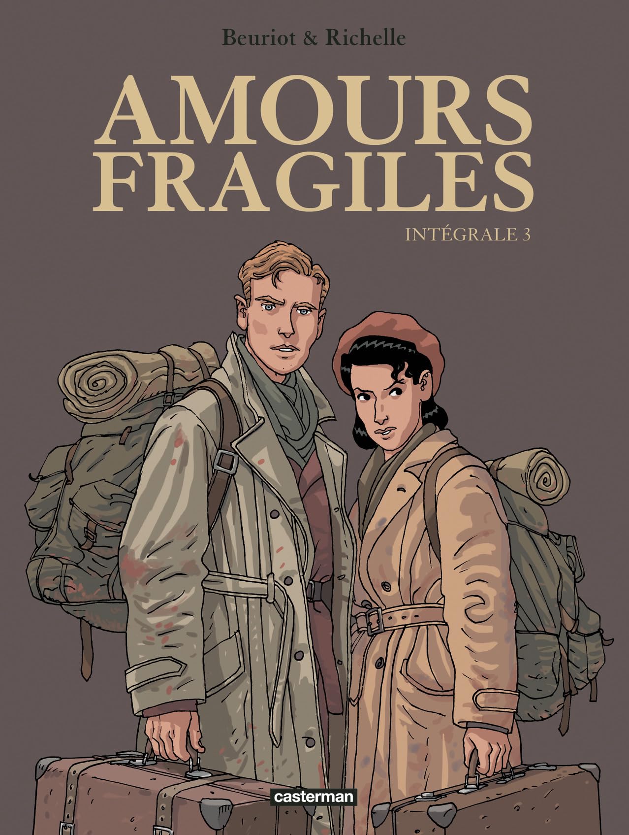 Amours fragiles: Intégrale - Troisième volume