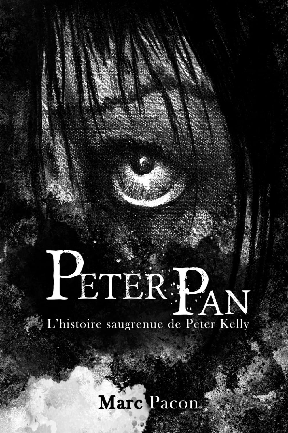 Peter Pan: L'histoire saugrenue de Peter Kelly