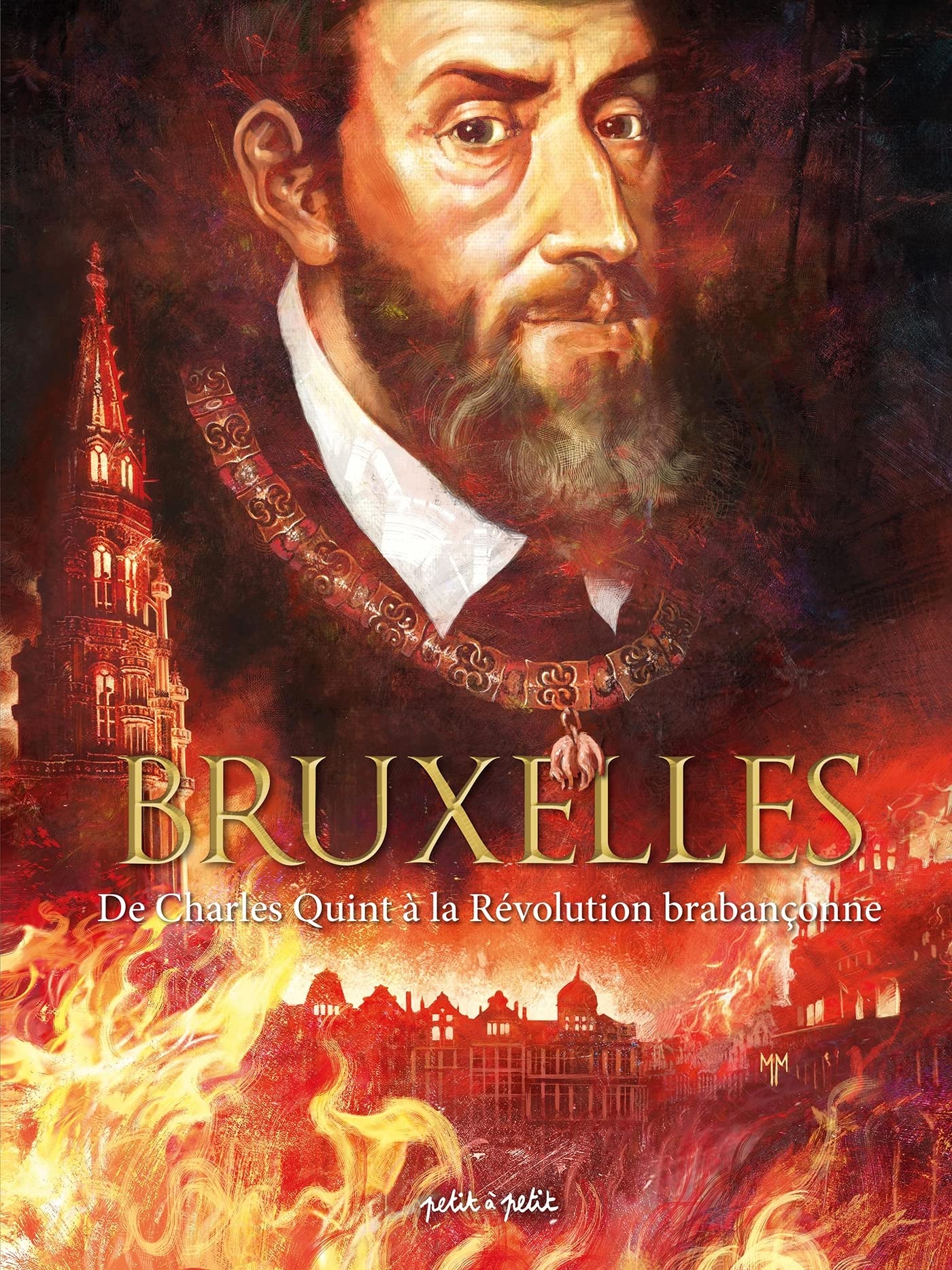De Charles Quint à la Révolution brabançonne