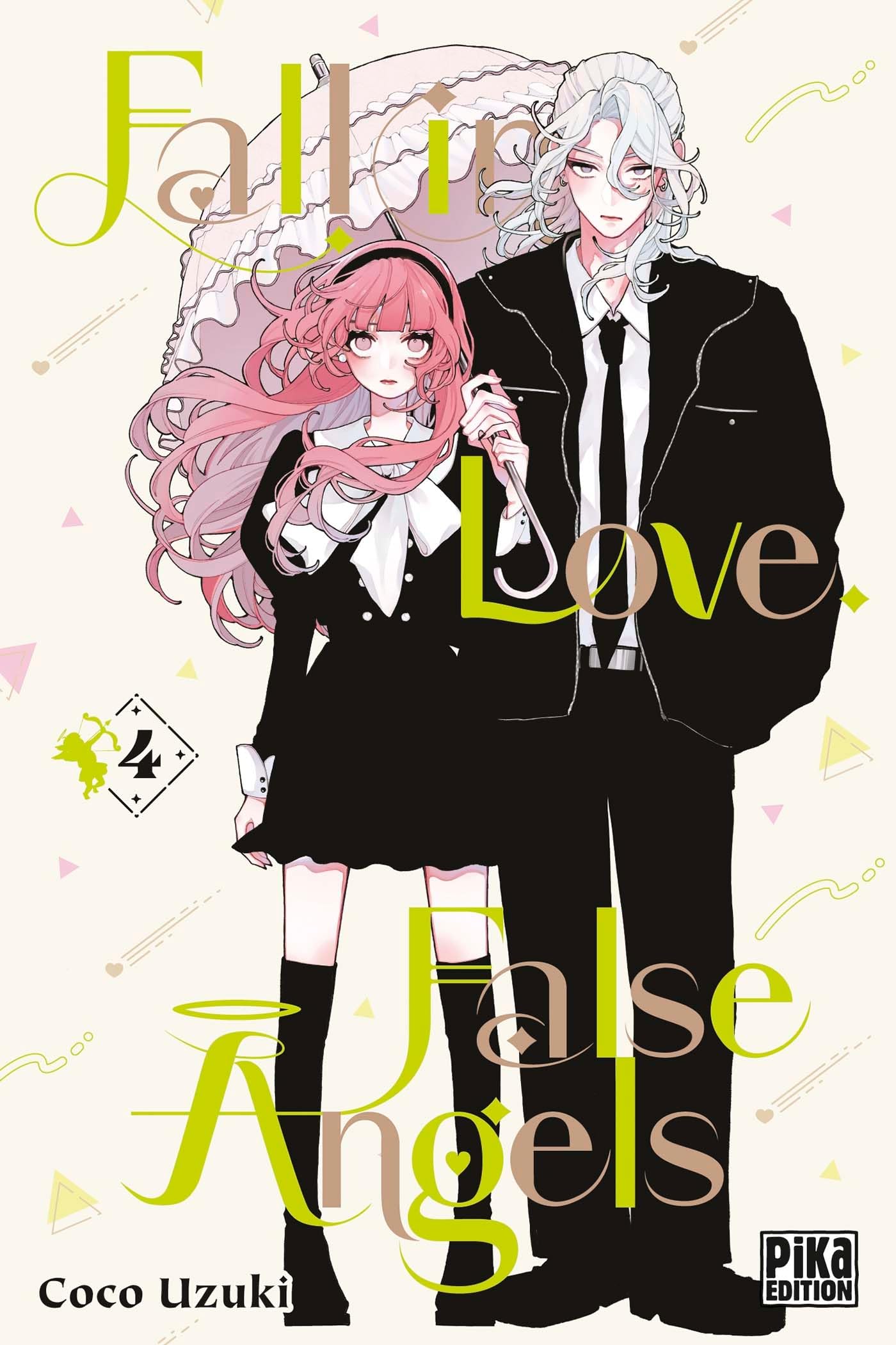 Fall in Love, False Angels