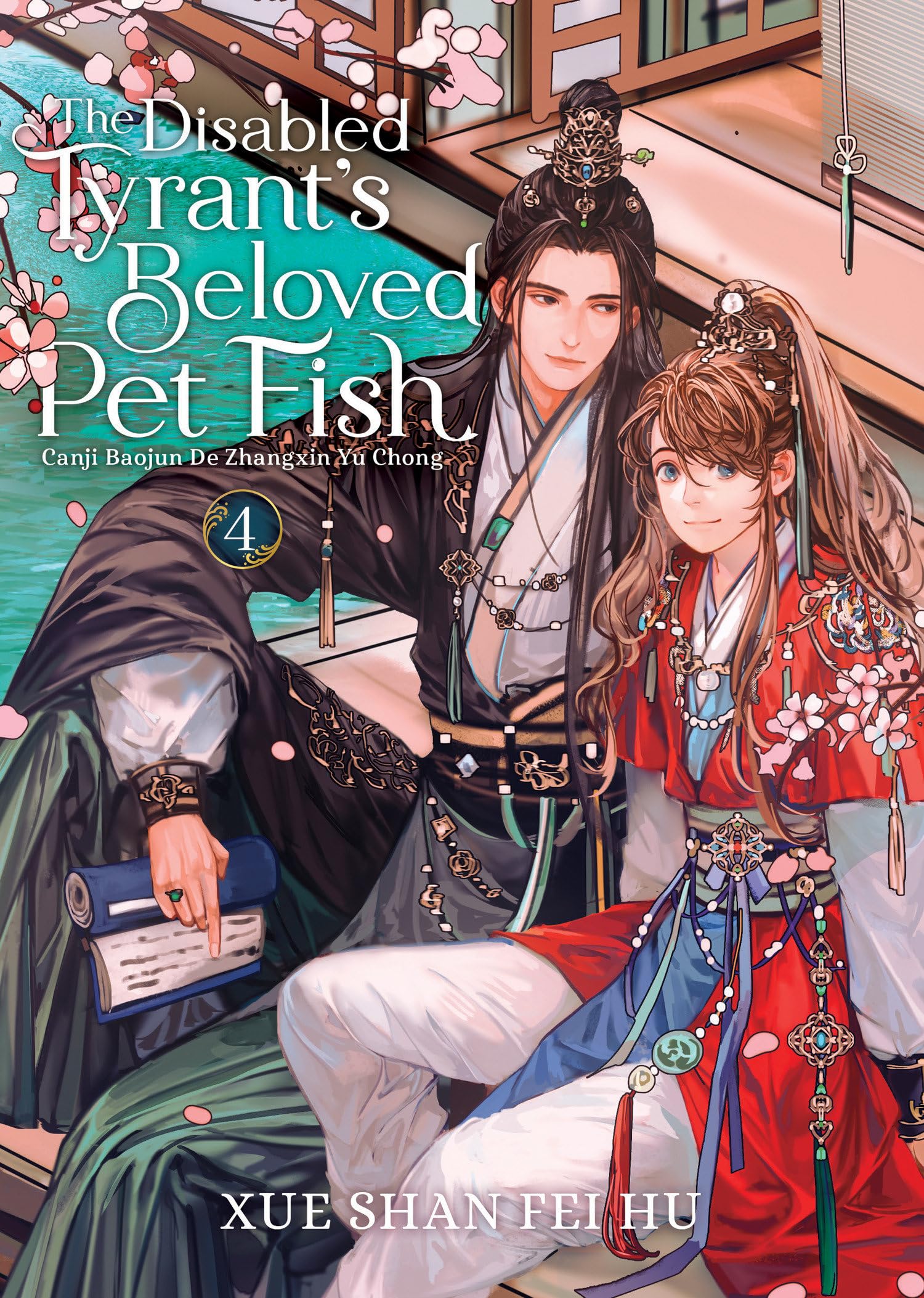 The Disabled Tyrant's Beloved Pet Fish (Novel)