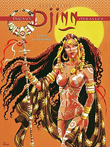 DJINN - Cycle Africa --- Fièvres / Le roi Gorille