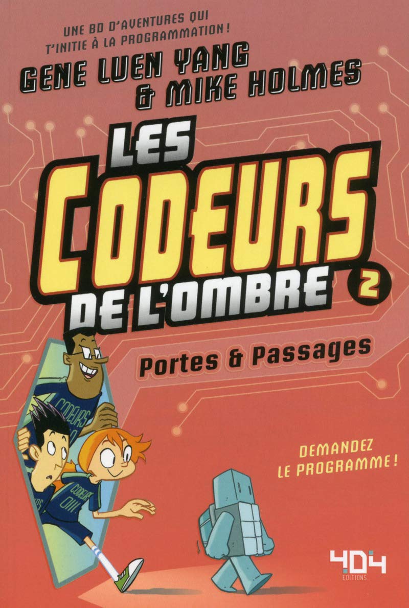 Les codeurs de l'ombre